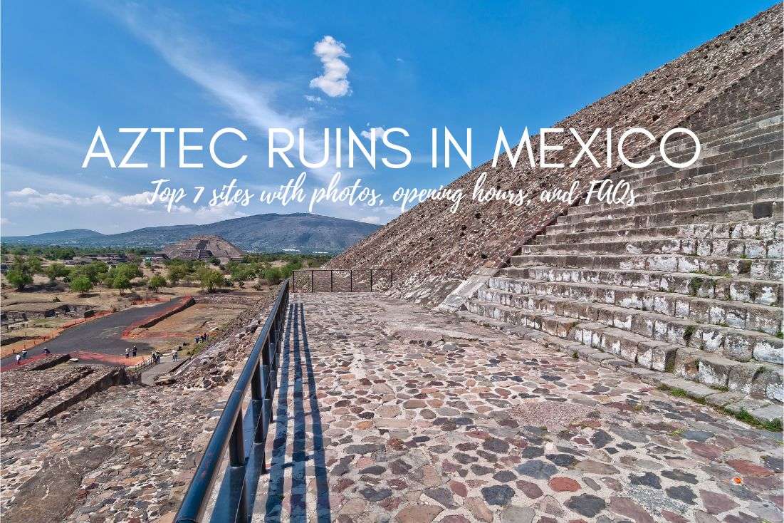 best aztec ruins to visit