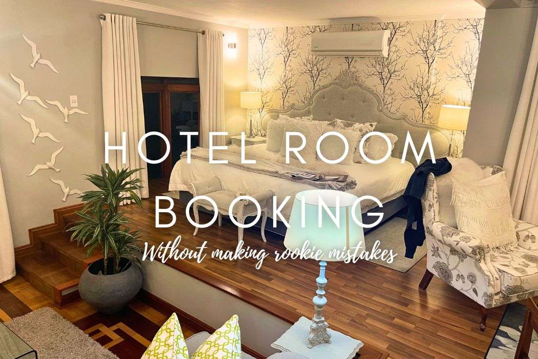 10 Hotel Hacks: Tips on Booking a Room and When is the best time to book?