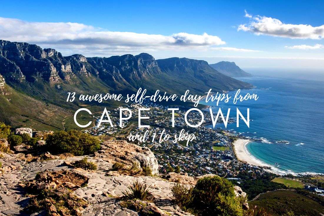 13 Awesome Self-Drive Day Trips from Cape Town (and 1 to skip!)
