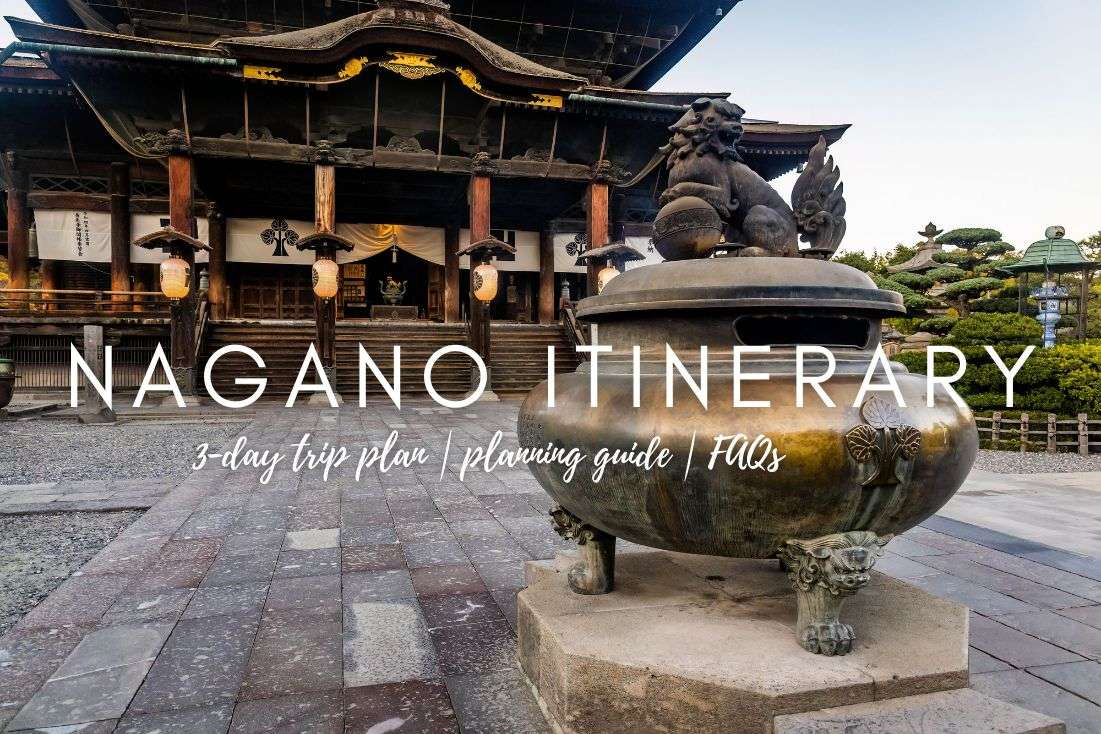 Nagano 3 Day Itinerary | FAQs | Trip Planning Guide