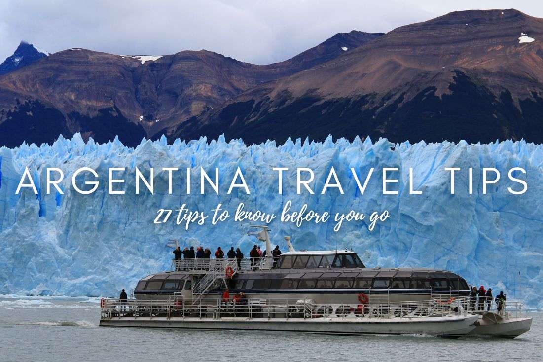 27 Travel Tips and Fun Facts about Argentina