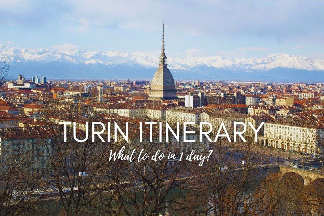 Itinerary for 1 Day in Turin: Is Turin Worth Visiting?