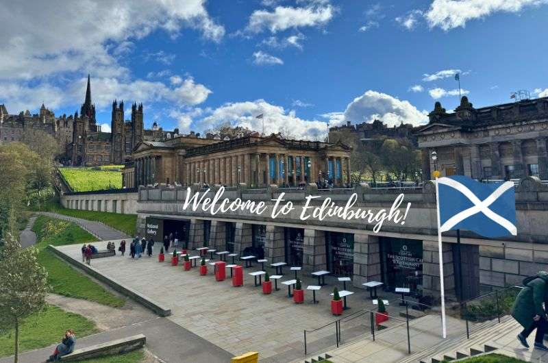 Welcome to Edinburgh, 1-day Edinburgh itinerary, photo by Next Level of Travel