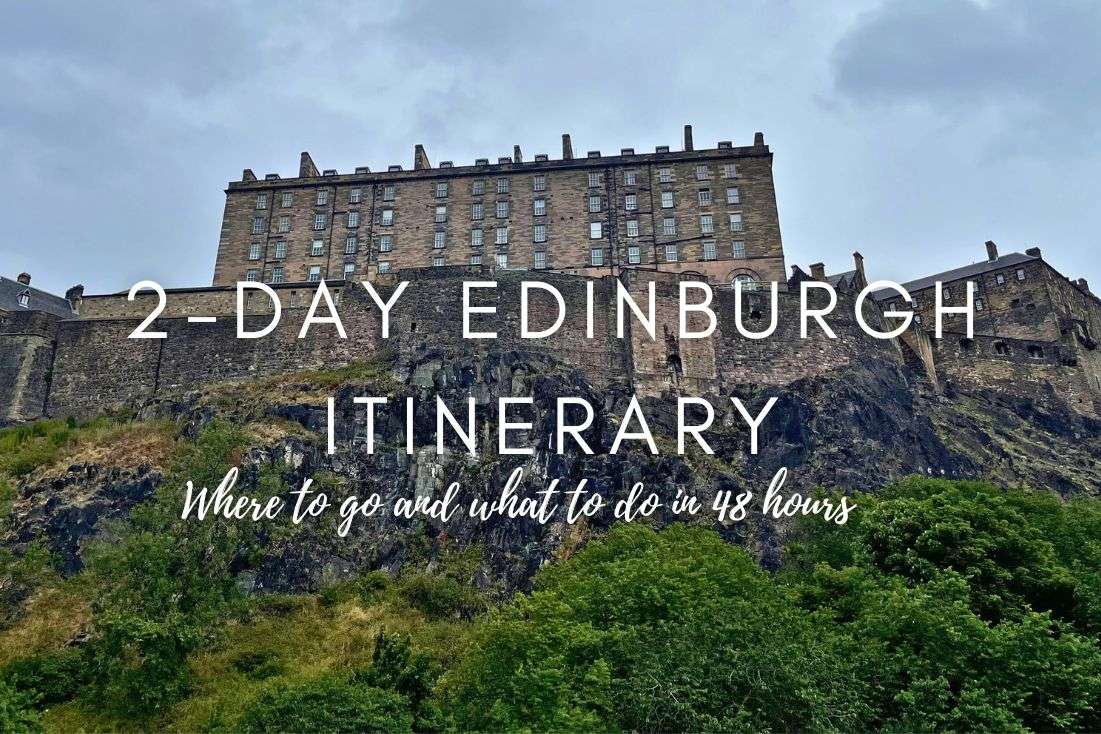 3-Day Itinerary for Edinburgh: 72 hours in Scotland’s Capital | Next ...