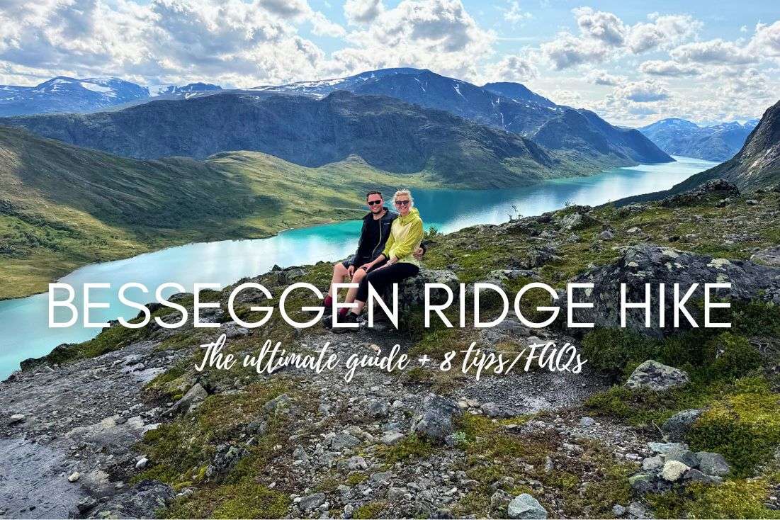 The Ultimate Guide to the Besseggen Ridge Hike: 8 Tips/FAQs