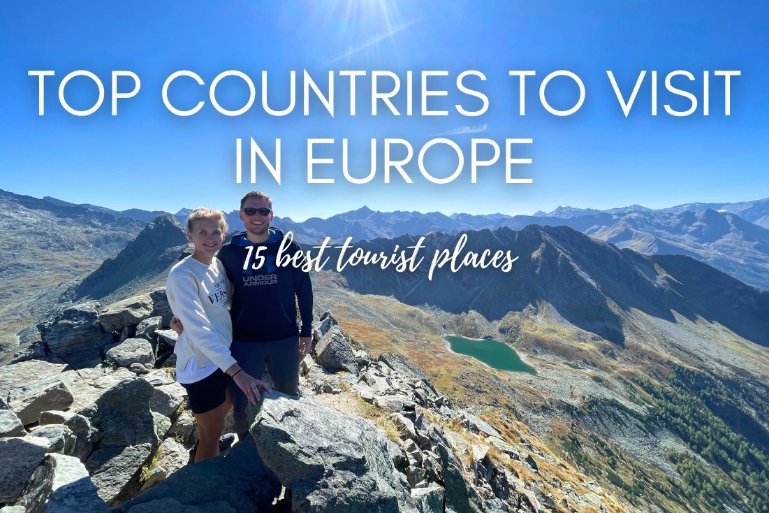 Top Countries to Visit in Europe | My 15 Best Tourist Places